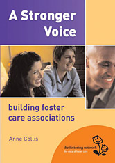 A Stronger Voice: building foster care associations by Anne Collis