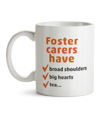 Mug - Foster carers have...tea