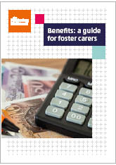 Benefits: a guide for foster carers (2026/27)