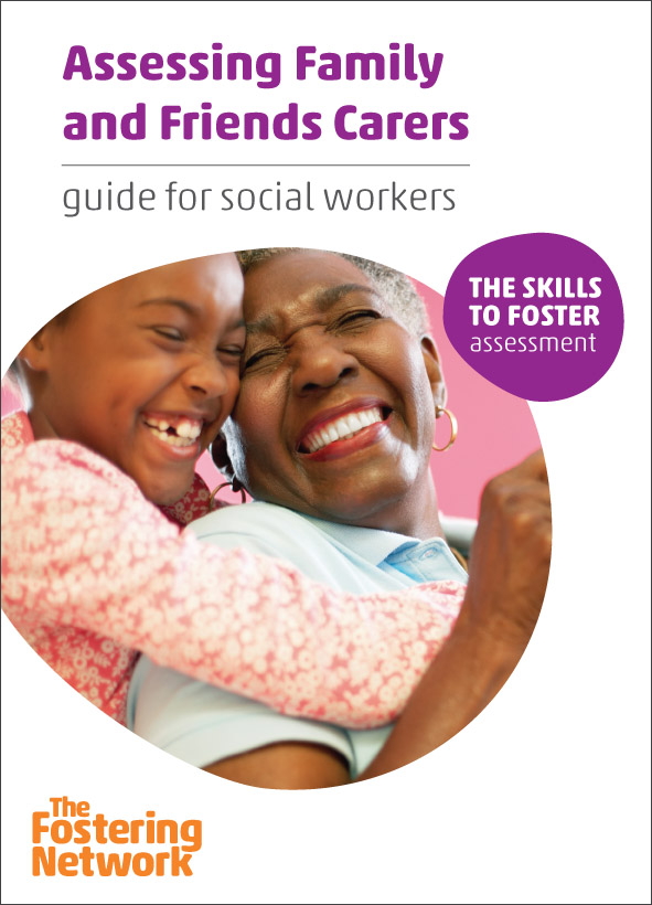 Assessing Family and Friends Carers: guide for social workers 2015 