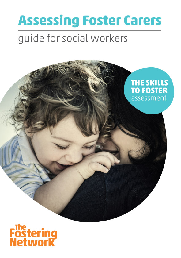 Assessing Foster Carers: guide for social workers 2015 