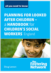 Planning for Looked After Children â€“ a handbook for childrenâ€™s social workers - Pack of 10